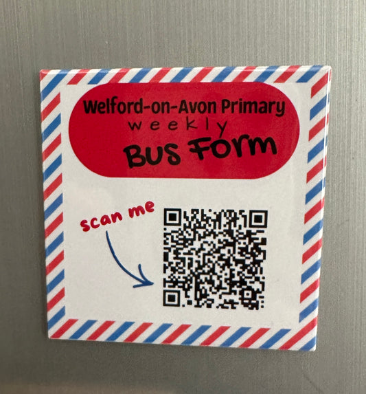 Welford Primary Bus Form Magnet | QR Code Fridge Magnet — Scan & Book the School Bus Weekly